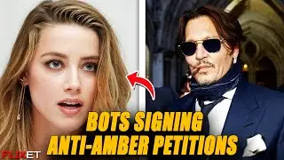 Are Bots Signing Anti Amber Heard Petitions? | Flixet
