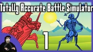 You Better Hwacha' self | Totally Accurate Battle Simulator! - Part 1