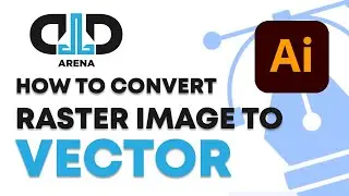 Raster To Vector - Tracing | Illustrator Series