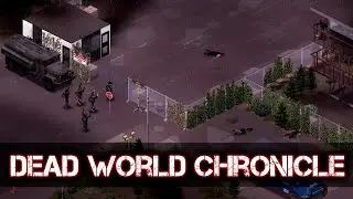 ТЮРЬМА - Dead World Chronicles - СТРИМ 4
