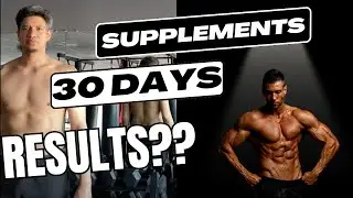 30 Days of these supplements to increase my muscle, strength, and fitness in my 40’s