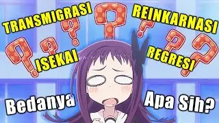 Ini Loh Bedanya Isekai, Reinkarnasi, Transmigrasi dan Regresi 