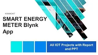 IOT ENERGY METER USING BLYNK APP 2022