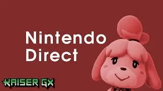 Nintendo Direct E3 - June 11 2019 - Reaction