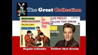 Seguir soñando - Follow that dream  [ The Rocking Boys - Elvis Presley ]