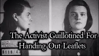 The Execution of Sophie Scholl - Short History Documentary