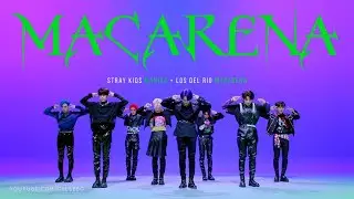 Stray Kids MANIAC but it's MACARENA