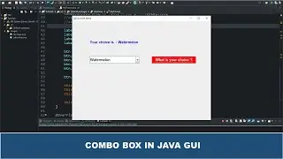 Java GUI Tutorial #43 - Creating A Combo Box In Java GUI Using JComboBox Class