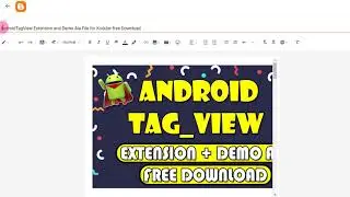 AndroidTagView Extension and Demo Aia File for Kodular free