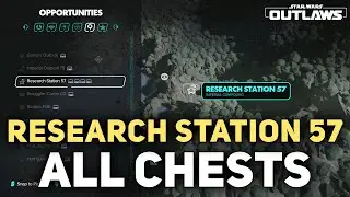 Research Station 57 All Treasure Chest Locations - Star Wars Outlaws