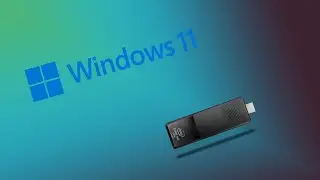 Installing Windows 11 On A Intel Stick