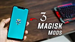 Top 3 Magisk Module  July 2025 | Must Watch