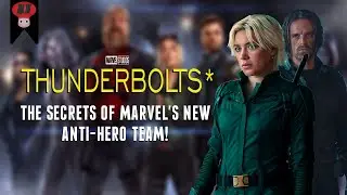 Unraveling the Thunderbolts: The Secrets of Marvel's New Anti-Hero Team! | Crafting Bros Studios