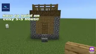Minecraft: How to build an easy 5×5 House | Easy 5×5 House Tutorial | #1