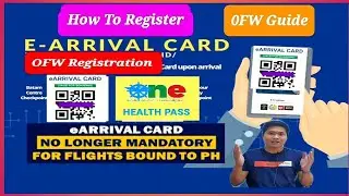 OFW eArrival Card Registration Guide Step by Step | OHP Electronic Arrival Card