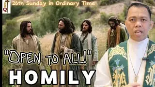 26th Sunday Ordinary Time Homily 2024/ Twenty Sixth Sunday Homily B/Don't stop him/September 29,2024
