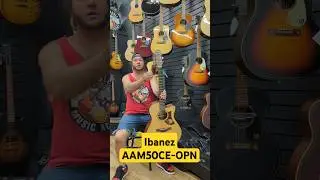 Ibanez AAM50CE-OPN Acoustic Guitar#groovey #musicstore #musiclessons #ibanez #ibanezacoustic #fun