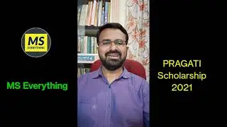 PRAGATI SCHOLARSHIP SCHEME FOR GIRLS STUDENT 2021 | AICTE SCHOLARSHIP | MS Everything