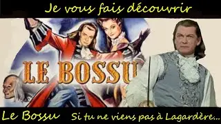 Le Bossu - Si tu ne viens pas à Lagardère...