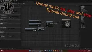 Unreal play/stop list of music in sound cue