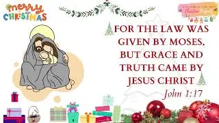 John 1:17 Christmas Bible Verse || Bible Verse || Christian Projects