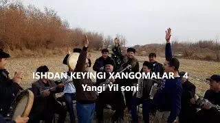 ISHDAN KEYINGI XANGOMALAR - 4 (Yangi yil soni) - Raxmatjon Qurbonov