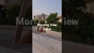 Morning View in Dubai