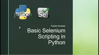 Selenium Python Scripting Part 01