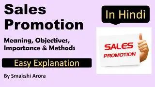 Sales Promotion in Hindi | Meaning, Objectives, Characteristics & Methods of Sales Promotion