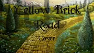 Yellow Brick Road Cover