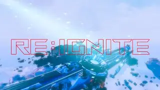 RE:IGNITE (Valorant Montage)