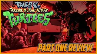 Tales of the TMNT Review Part 1 (Episodes 1-6) | Teenage Mutant Ninja Turtles (SPOILERS)