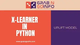 X-Learner Uplift Model in Python | Meta Learner | Machine Learning