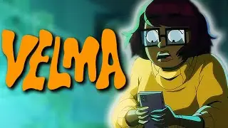 Did velma deserve the hate?