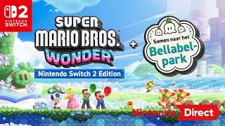 Meer multiplayerplezier in Super Mario Bros. Wonder! (Nintendo Switch 2)