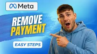 How to Remove Payment Method From Facebook Ads Manager [2026 Full Guide]