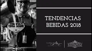 TENDENCIAS BEBIDAS 2018