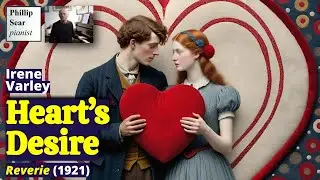 Irene Varley: Heart's Desire (Reverie)