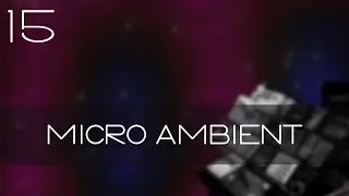 Micro Ambient #15
