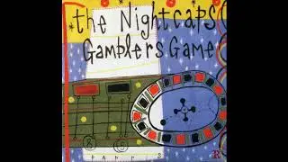 The Nightcaps - Gambler's Game