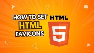 How to Add a Favicon to Your HTML Website (HTML Tutorial 11)