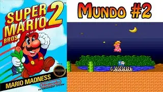 🌟 Super Mario All Stars | Super Mario Bros 2 | Mundo 2 🌟