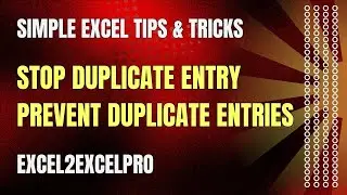 Prevent Duplicate Entries with Data Validation!