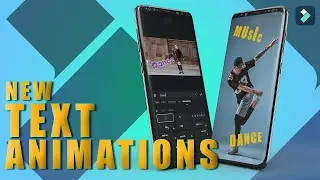 New Text Animation in Filmora Mobile App 