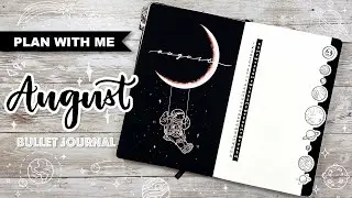 [PLAN WITH ME] Space Theme Bullet Journal | August 2020