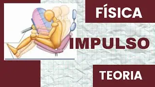 FÍSICA - IMPULSO - TEORIA