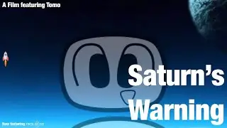 Tomo in: Saturn's warning