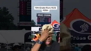 10th grader runs 45.1 In the 400m 😳 