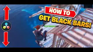 How To Get Black Bars For Cinematic Fortnite Montages! (Davinci Resolve 16) (EDIT LIKE FLEA!)