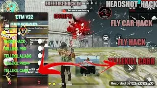 NEW  FREE FIRE HACK APK MOD HEADSHOT HACK AND FLY HACK TELLEKILL CAR 100%WORKS